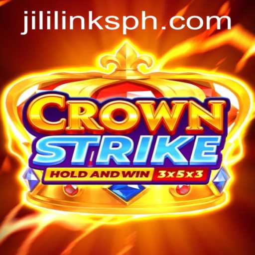 Crownstrike: A Comprehensive Guide to the Game and Jili Links