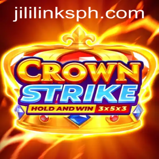 Crownstrike: A Comprehensive Guide to the Game and Jili Links