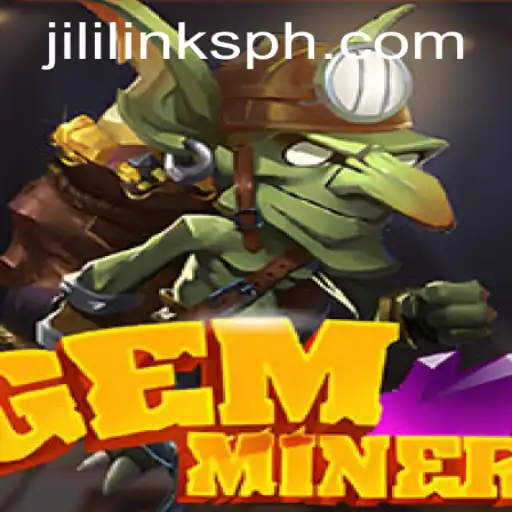 GemMiner: Unearthing Adventure with Jili Links