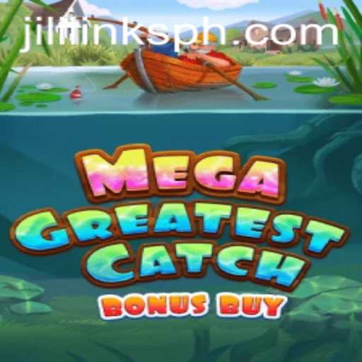 MegaGreatestCatchBonusBuy: A Thrilling Gaming Experience