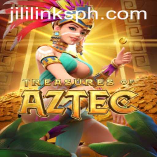 Exploring Treasures of Aztec: Unveiling the Exciting World of Jili Links